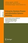 Enterprise, Business-Process and Information Systems Modeling - Adriano Augusto ; Asif Gill ; Dominik Bork ; Selmin Nurcan ; Iris Reinhartz-Berger ; Rainer Schmidt - 9783031074745