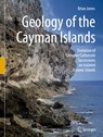 Geology of the Cayman Islands - Brian Jones - 9783031082290