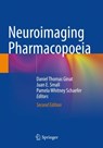 Neuroimaging Pharmacopoeia - Daniel Thomas Ginat ; Juan E. Small ; Pamela Whitney Schaefer - 9783031087769