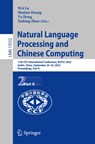 Natural Language Processing and Chinese Computing - Wei Lu ; Shujian Huang ; Yu Hong ; Xiabing Zhou - 9783031171888