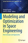 Modeling and Optimization in Space Engineering - Giorgio Fasano ; Janos D. Pinter - 9783031248115