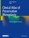 Clinical Atlas of Preservation Rhinoplasty - Sylvie Poignonec - 9783031299766