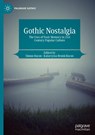 Gothic Nostalgia - Simon Bacon ; Katarzyna Bronk-Bacon - 9783031438516
