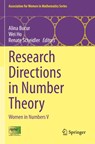 Research Directions in Number Theory - Alina Bucur ; Renate Scheidler ; Wei Ho - 9783031516795