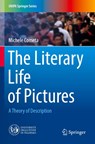 The Literary Life of Pictures - Michele Cometa - 9783031528996
