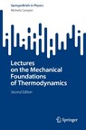 Lectures on the Mechanical Foundations of Thermodynamics - Michele Campisi - 9783031570445