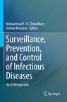 Surveillance, Prevention, and Control of Infectious Diseases - Serkan Kiranyaz ; Muhammad E. H. Chowdhury - 9783031599699