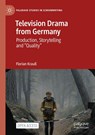 Television Drama from Germany - Florian Krauß - 9783031606243