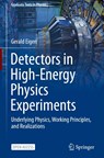 Detectors in High-Energy Physics Experiments - Gerald Eigen - 9783031673351
