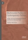 Multimodal Poetics in Contemporary Fiction - Thomas Mantzaris - 9783031688720