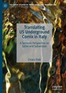 Translating US Underground Comix in Italy - Chiara Polli - 9783031728853