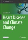 Heart Disease and Climate Change - Simon Stewart - 9783031731051