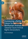 Envisioning a Better Future for Nonhuman Animals - Doris Schneeberger - 9783031753312