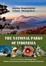 The National Parks of Indonesia - Jatna Supriatna ; Chris Margules - 9783031766374
