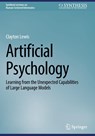 Artificial Psychology - Clayton Lewis - 9783031766459