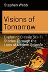 Visions of Tomorrow - Stephen Webb - 9783031775994