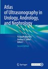 Atlas of Ultrasonography in Urology, Andrology, and Nephrology - Andrea B. Galosi ; Pasquale Martino - 9783031781346