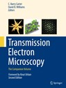 Transmission Electron Microscopy - C. Barry Carter ; David B. Williams - 9783031807886