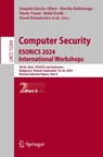 Computer Security. ESORICS 2024 International Workshops - Joaquin Garcia-Alfaro ; Enrico Cambiaso ; Harsha Kalutarage - 9783031823619