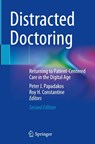 Distracted Doctoring - Peter J. Papadakos ; Roy H. Constantine - 9783031855450