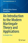 An Introduction to the Modern Martingale Theory and Applications - Wilfredo Urbina-Romero ; Ricardo Rios - 9783031889028