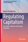 Regulating Capitalism - Brigita Schmognerova - 9783031916229