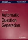Automatic Question Generation - Michael Flor - 9783031920714