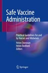 Safe Vaccine Administration - Helen Donovan ; Helen Bedford - 9783031924972