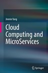 Cloud Computing and MicroServices - Jinmin Yang - 9783031934773