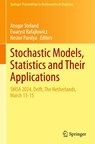 Stochastic Models, Statistics and Their Applications - Ansgar Steland ; Ewaryst Rafaj¿owicz ; Nestor Parolya - 9783031960147