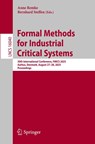 Formal Methods for Industrial Critical Systems - Anne Remke ; Bernhard Steffen - 9783032009418