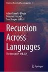 Recursion Across Languages - Adina Camelia Bleotu ; Deborah Foucault ; Tom Roeper - 9783032035721