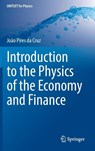 Introduction to the Physics of the Economy and Finance - Joao Pires da Cruz - 9783032043450