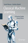 Classical Machine Learning - Sanad Aburass ; Ibrahim Aljarah - 9783032043986