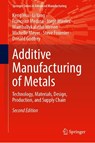 Additive Manufacturing of Metals - Keng Hsu ; Li Yang ; Francisco Medina ; Jorge Mireles - 9783032049605