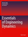 Essentials of Engineering Dynamics - Reuven Segev ; Oriel Shoshani ; Gal Shmuel - 9783032070128