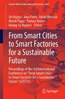 From Smart Cities to Smart Factories for a Sustainable Future - Jiri Hajnys ; Jana Petru ; Jakub Mesicek - 9783032077202