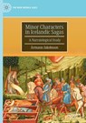 Minor Characters in Icelandic Sagas - Ármann Jakobsson - 9783032111869