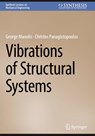 Vibrations of Structural Systems - George Manolis ; Christos Panagiotopoulos - 9783032122780