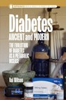 Diabetes Ancient and Modern - Val Wilson - 9783032124531