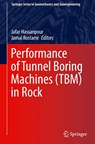 Performance of Tunnel Boring Machines (TBM) in Rock - Jafar Hassanpour ; Jamal Rostami - 9783032204233