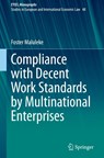 Compliance with Decent Work Standards by Multinational Enterprises - Foster Maluleke - 9783032212603