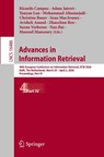 Advances in Information Retrieval - Ricardo Campos ; Nan Bai ; Adam Jatowt - 9783032213204