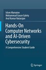 Hands-On Computer Networks and AI-Driven Cybersecurity - Islom Mamatov ; Mohammad Gouse Galety ; Arul Kumar Natarajan - 9783032220349