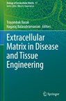 Extracellular Matrix in Disease and Tissue Engineering - Trayambak Basak ; Nagaraj Balasubramanian - 9783032226174