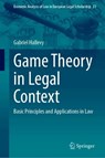 Game Theory in Legal Context - Gabriel Hallevy - 9783032232069