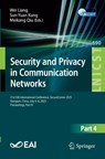 Security and Privacy in Communication Networks - Wei Liang ; Sun-Yuan Kung ; Meikang Qiu - 9783032234551