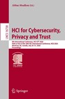 HCI for Cybersecurity, Privacy and Trust - Abbas Moallem - 9783032297228