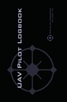 Uav Pilot Logbook - Michael L Rampey - 9783033060326