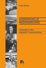 Audiovisuelle Medienarchive - Theo Mäusli - 9783034016926